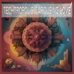 cover: TechTropolis - Carousing Love