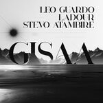 cover: Ladour|Leo Guardo|Stevo Atambire - Gisaa