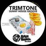 cover: Trimtone - Sunny House Groove