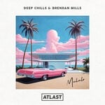 cover: Brendan Mills|Deep Chills - Mahalo