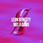 cover: Leon Benesty - Not A Game