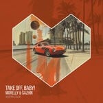 cover: Morelly|Sazhin - Take Off, Baby!