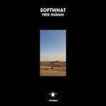 cover: Softwhat - Free Human