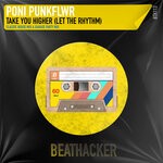 cover: Poni PunkFlwr - Take You Higher (Let The Rhythm)