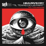 cover: Heaven's Cry - Til Tears Do Us Part (Tidy Two Remixes)