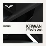 cover: Kirwan - If You're Lost