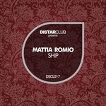 cover: Mattia Romio - Ship