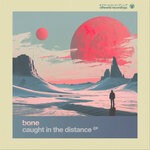 cover: Bone - Caught In The Distance EP