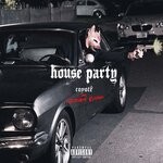 cover: Westside Boogie - House Party (Explicit)