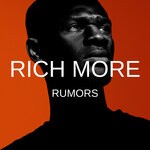 cover: Rich More - Rumors