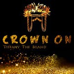 cover: Tiffany The Brand - CrownOn