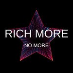 cover: Rich More - No More