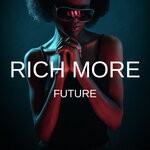 cover: Rich More - Future