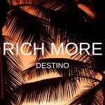 cover: Rich More - Destino