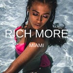 cover: Rich More - Miami