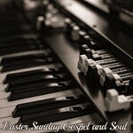 cover: Universal Production Music - Easter Sunday Gospel And Soul