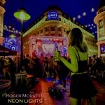 cover: Roger Moretto - Neon Lights