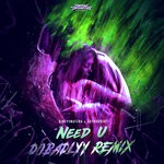 cover: Autokorekt|DirtySnatcha - Need U (Dobadlyy Remix)