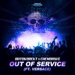 cover: Autokorekt|ChemDawg|Versace - Out Of Service