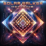 cover: Solar Walker - Delirium