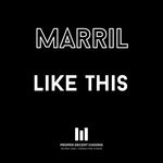 cover: Marril - Like This