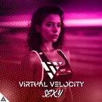 cover: Virtual Velocity - Sexy