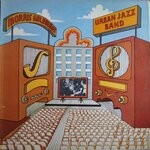 cover: Morris Goldberg's Urban Jazz Band - Morris Goldberg's Urban Jazz Band