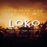 cover: Bayza Bun|Major M - Loko