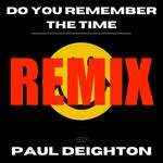 cover: Paul Deighton - Do You Remember The Time