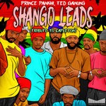 cover: Prince Pankhi|Ted Ganung - Shango Leads (Tribute To Capleton)