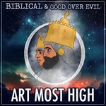 cover: Good Over Evil|Biblical - Art Most High