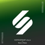 cover: GHSTGHSTGHST|lau.ra - Now Or Never (Extended Mix)