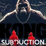 cover: Subduction - Kong