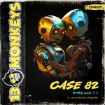 cover: Case 82 - Baby Wont I (Original Mix)