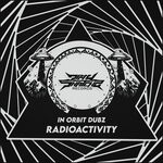 cover: In Orbit Dubz - Radioactivity