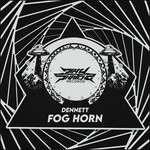 cover: DENNETT - Fog Horn