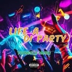 cover: Youngsta Musiq - Life A Di Party (Explicit)