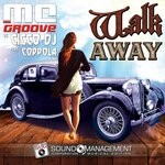 cover: CICCO DJ|Coppola|MC GROOVE - Walk Away