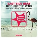 cover: East Side Beat - Ride Like The Wind