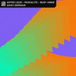 cover: Paxkalito|Astro Loud|Busy Annie - Saint-Germain