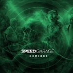 cover: 25KV|Bradderz - Speed Garage (Remixes)