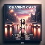 cover: Cobb Nolan|Matt Gee - Chasing Cars