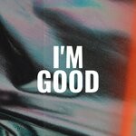 cover: DJ Lanelow|Minh Jansen - I'm Good