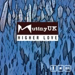 cover: Mutiny UK - Higher Love