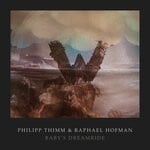 cover: Philipp Johann Thimm|Raphael Hofman - Baby's Dreamride