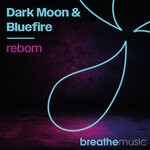 cover: Dark Moon|Bluefire - Reborn