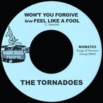 cover: The Tornadoes - Won't You Forgive B/w Feel Like A Fool