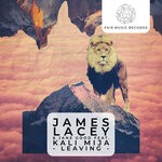 cover: James Lacey|Jane Good|Kali Mija - Leaving