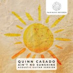 cover: Quinn Casado - Ain't No Sunshine (Acoustic Guitar Version)