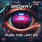 cover: 3rdWav - Push The Limit EP